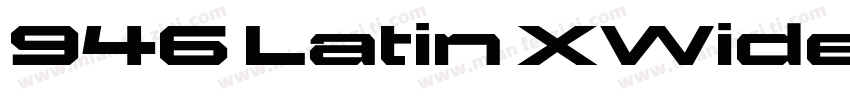 946 Latin XWide字体转换